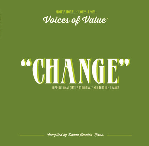 "CHANGE" E-book; Inspirational Quotes to Motivate You Through Change