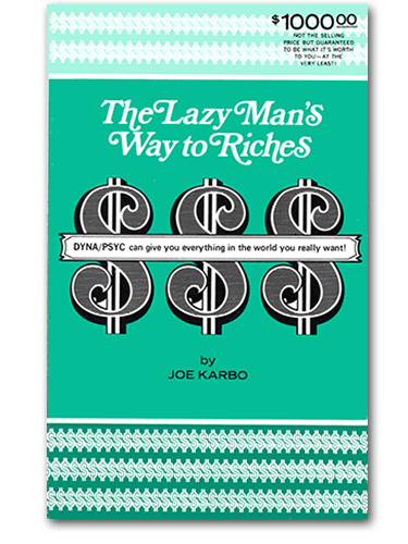 The Original Rare Limited Edition "The Lazy Man's Way to Riches" by Joe Karbo