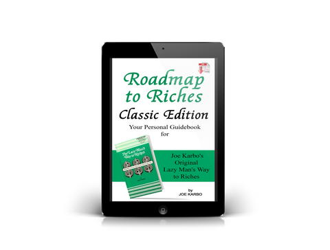 Joe Karbo's Roadmap to Riches Classic Guidebook